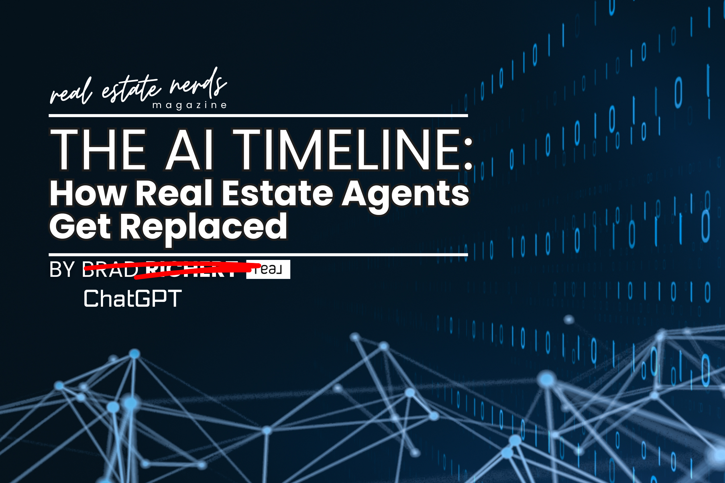 The AI Timeline: How Real Estate Agents Get Replaced (Written by ChatGPT)