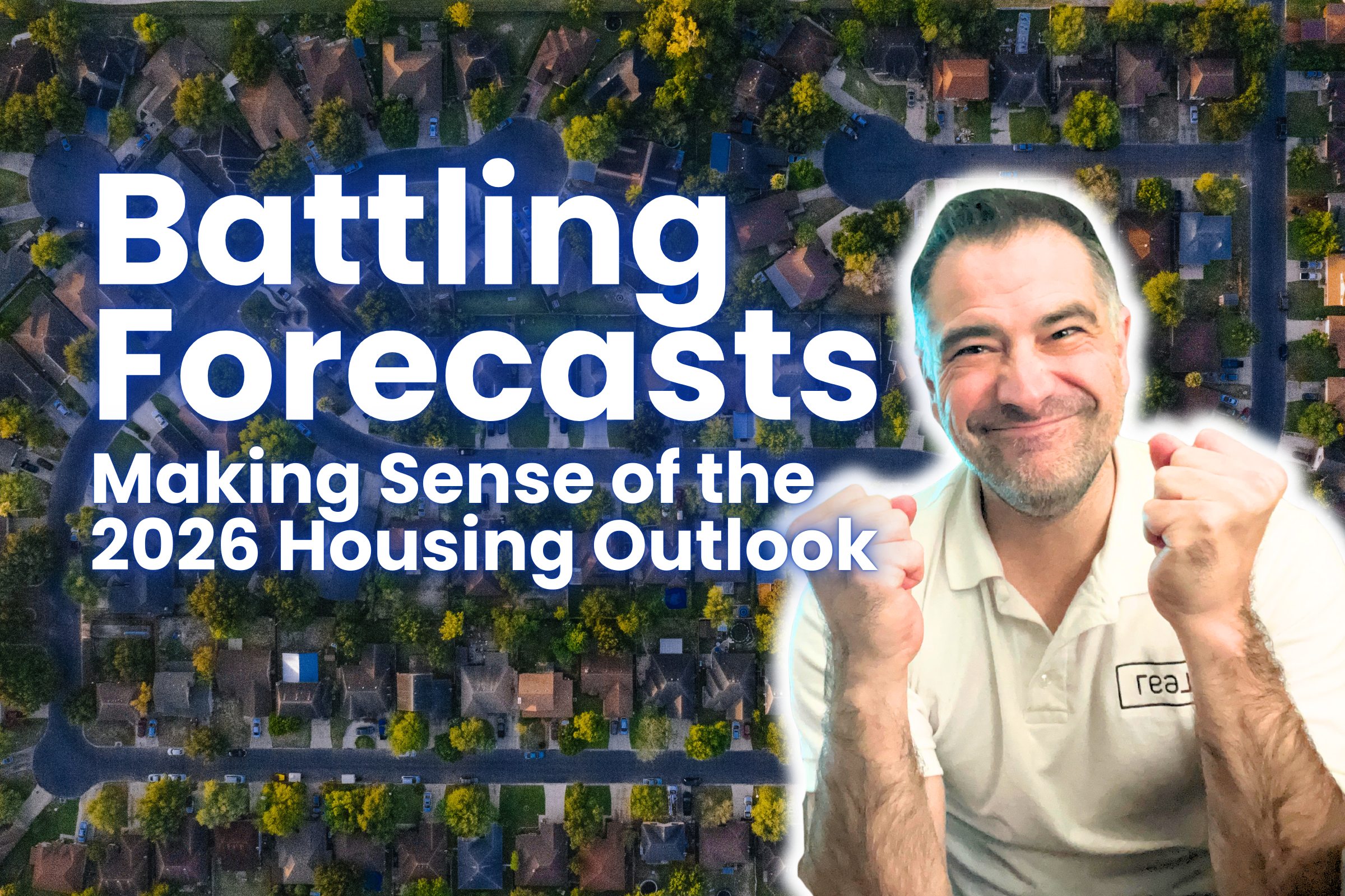 The 2026 Housing Forecasts Don’t Agree – and That’s Ok